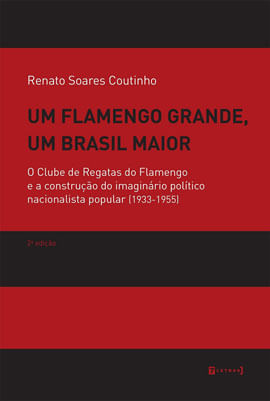 Um Flamengo Grande, um Brasil Maior