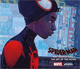 Spider-Man Into The Spider-Verse - The Art Of The Movie