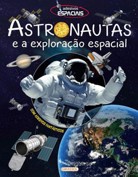 Adesivos Espaciais - Astronautas e a Exploração Espacial - Vol. 1