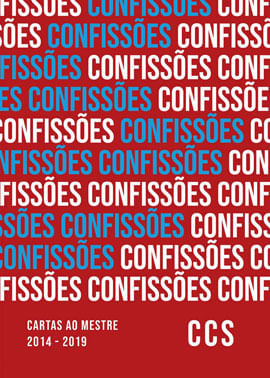 ConfissõEs - Cartas ao Mestre 2014 - 2019