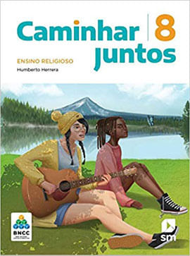 Caminhar Juntos - Ensino Religioso - 8º Ano
