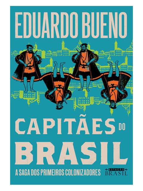 CapitãEs do Brasil (Coleção Brasilis - Livro 3) - Vol. 3