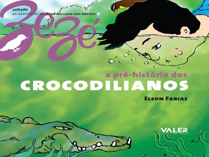 A Pré-HistóRia dos Crocodilianos - Vol. 2