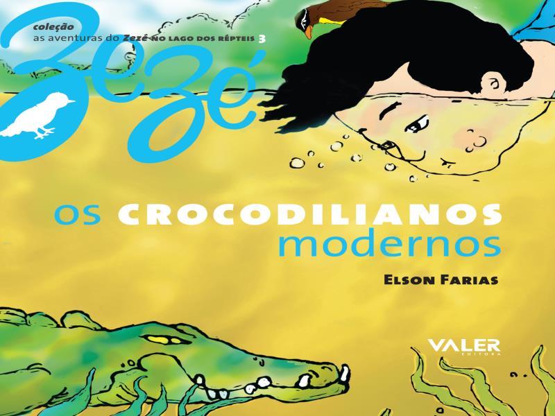 Os Crocodilianos Modernos - Vol. 3
