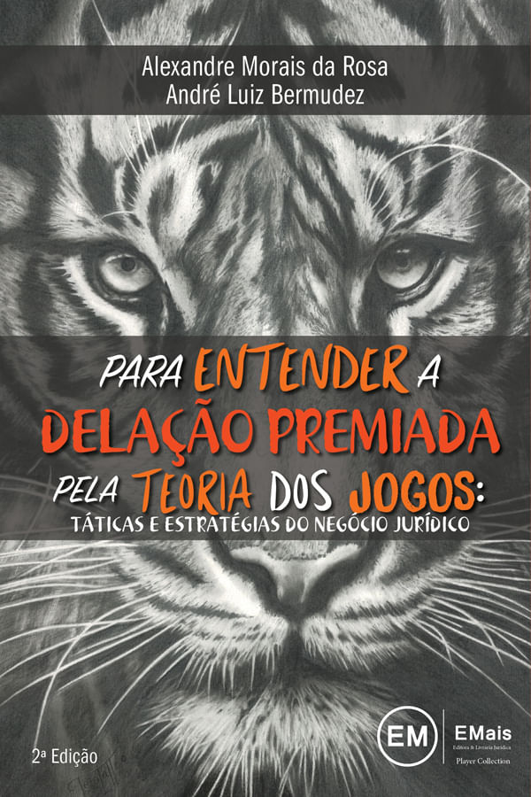 Para Entender a Delação Premiada Pela Teoria dos Jogos - 2019