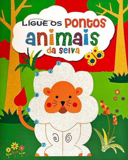 Ligue os Pontos - Animais da Selva - Vol. 3