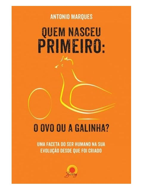 Quem Nasceu Primeiro: o Ovo ou a Galinha?