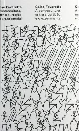 A Contracultura, Entre a Curtição e o Experimental - Vol. 1