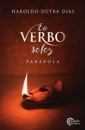 E o Verbo Se Fez ParáBola