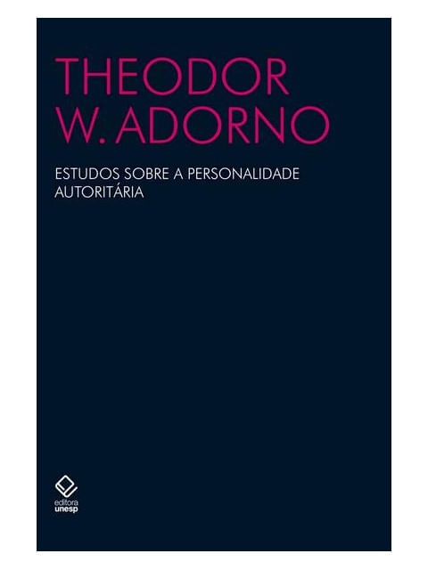 Estudos sobre a Personalidade AutoritáRia
