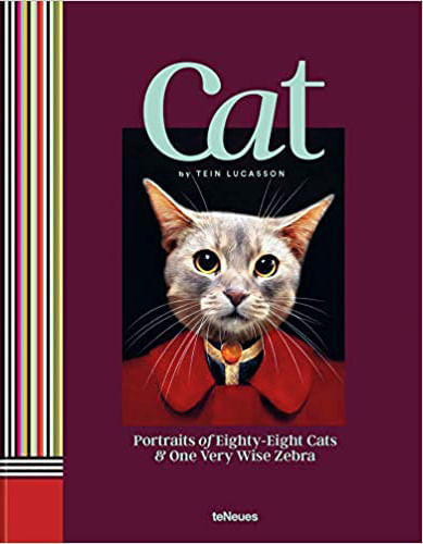 Cat - Portraits Of Eighty-Eight Cats & One Very Wize Zebra