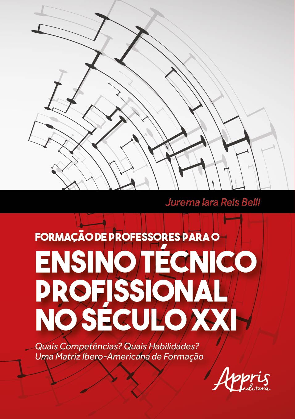 Formação de Professores para o Ensino TéCnico Profissional no SéCulo Xxi: Quais CompetêNcias? Quais