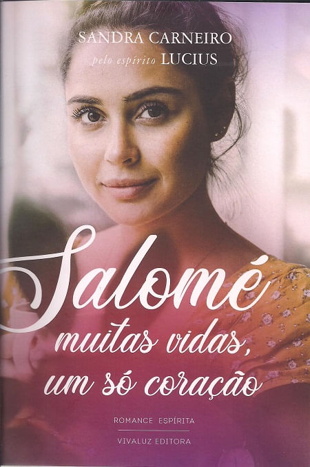 Salomé - Muitas Vidas, um Só Coração