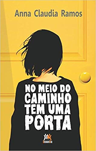 No Meio do Caminho Tem uma Porta