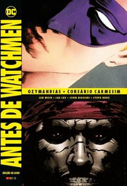Antes de Watchmen: Ozymandias - CorsáRio Carmesim