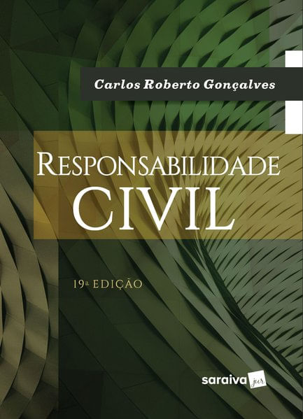 Responsabilidade Civil - 19ª Edição 2020