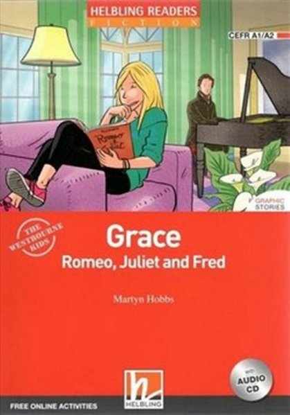 Grace, Romeo, Juliet And Fred - Level 2 + Audio Cd + Media App + e-Zone Resources