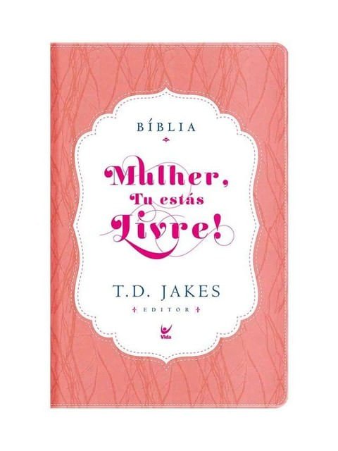 BíBlia Mulher, Tu EstáS Livre - Capa Luxo Rosa e Branco