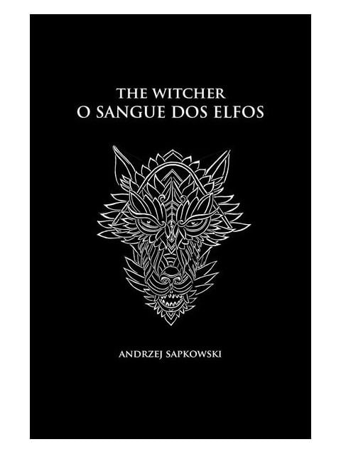 O Sangue dos Elfos - The Witcher - a Saga do Bruxo Geralt de RíVia (Capa Dura) - Vol. 3