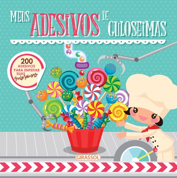 Um Doce de Adesivo: Meus Adesivos de Guloseimas - Vol. 3