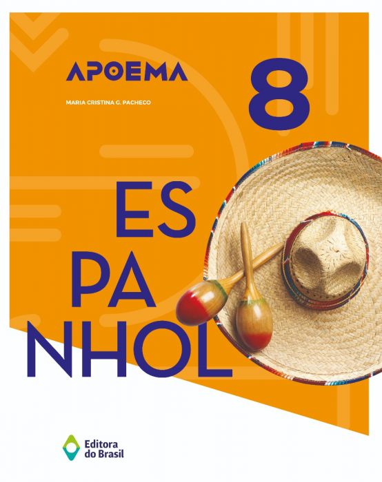 Apoema Espanhol - 8º Ano - Ensino Fundamental Ii