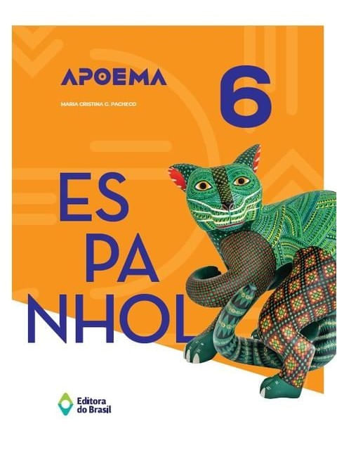 Apoema Espanhol - 6º Ano - Ensino Fundamental Ii