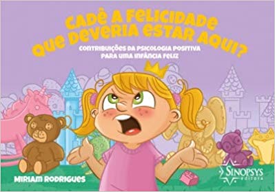 Cadê a Felicidade Que Deveria Estar Aqui?