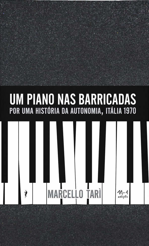 Um Piano nas Barricadas - Vol. 1