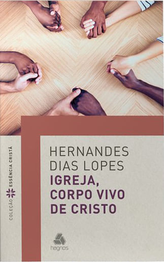 Igreja, Corpo Vivo de Cristo