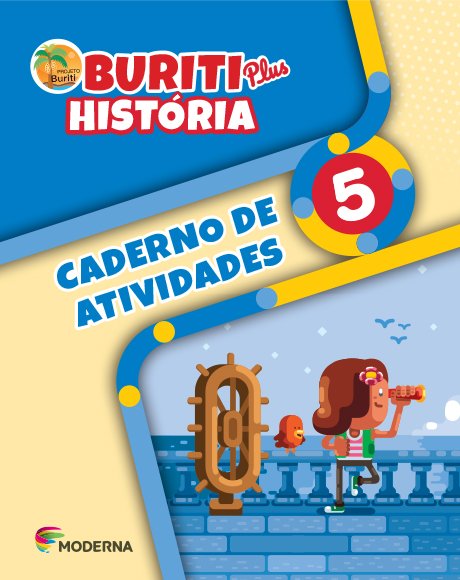 Buriti Plus - HistóRia 5 - Caderno de Atividades
