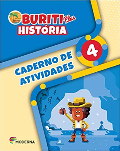 Buriti Plus - HistóRia 4 - Caderno de Atividades