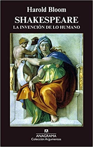 Shakespeare - La InvencióN de Lo Humano
