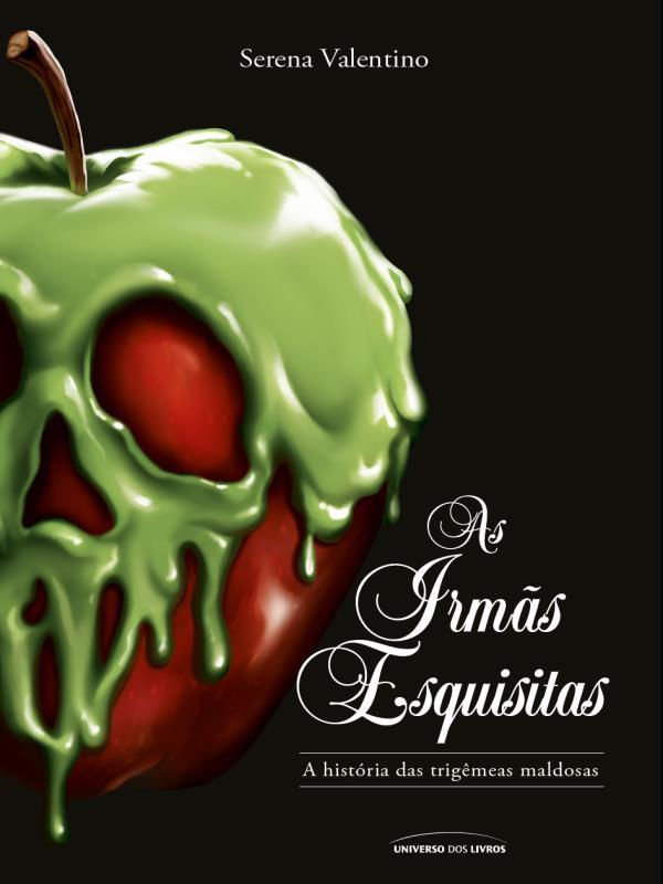 As IrmãS Esquisitas - Vol. 6