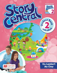 Story Central 2 - Student'S Book With Ebook And Activity Pack