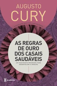 As Regras de Ouro dos Casais SaudáVeis
