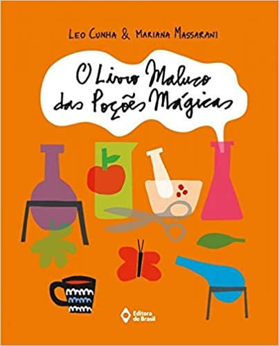 O Livro Maluco das PoçõEs MáGicas