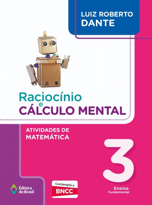 RaciocíNio e CáLculo Mental - Atividades de MatemáTica - 3º Ano - Ensino Fundamental I
