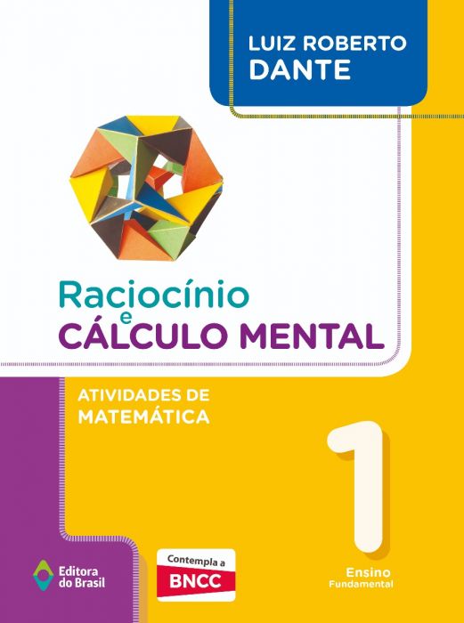 RaciocíNio e CáLculo Mental - Atividades de MatemáTica - 1º Ano - Ensino Fundamental I