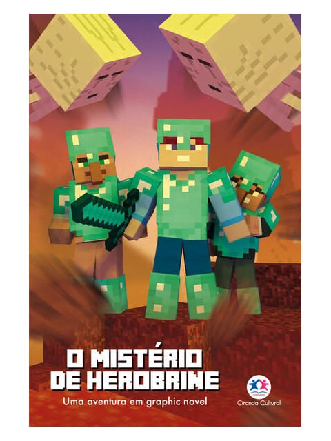 Minecraft - o MistéRio de Herobrine - Livro 5