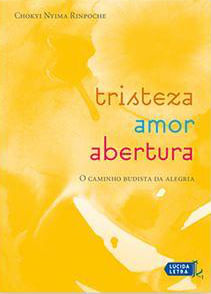 Tristeza, Amor, Abertura