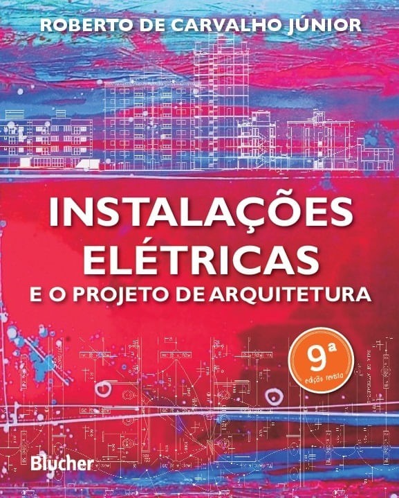 InstalaçõEs EléTricas e o Projeto de Arquitetura