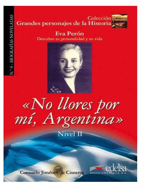No Llores por Mi, Argentina - Nivel 2