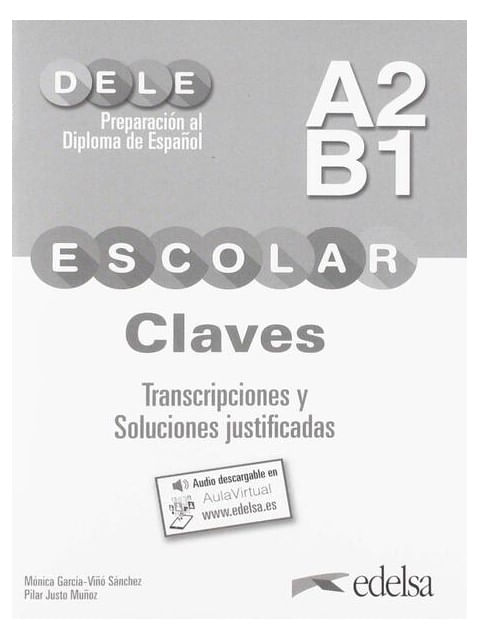 Preparacion Al Dele Escolar A2/B1 - Claves + Audio Descargable