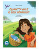 Quanto Vale o Seu Sorriso?