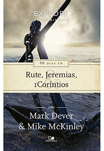 SéRie Explore as Escrituras - 90 Dias em Rute, Jeremias e 1coríNtios