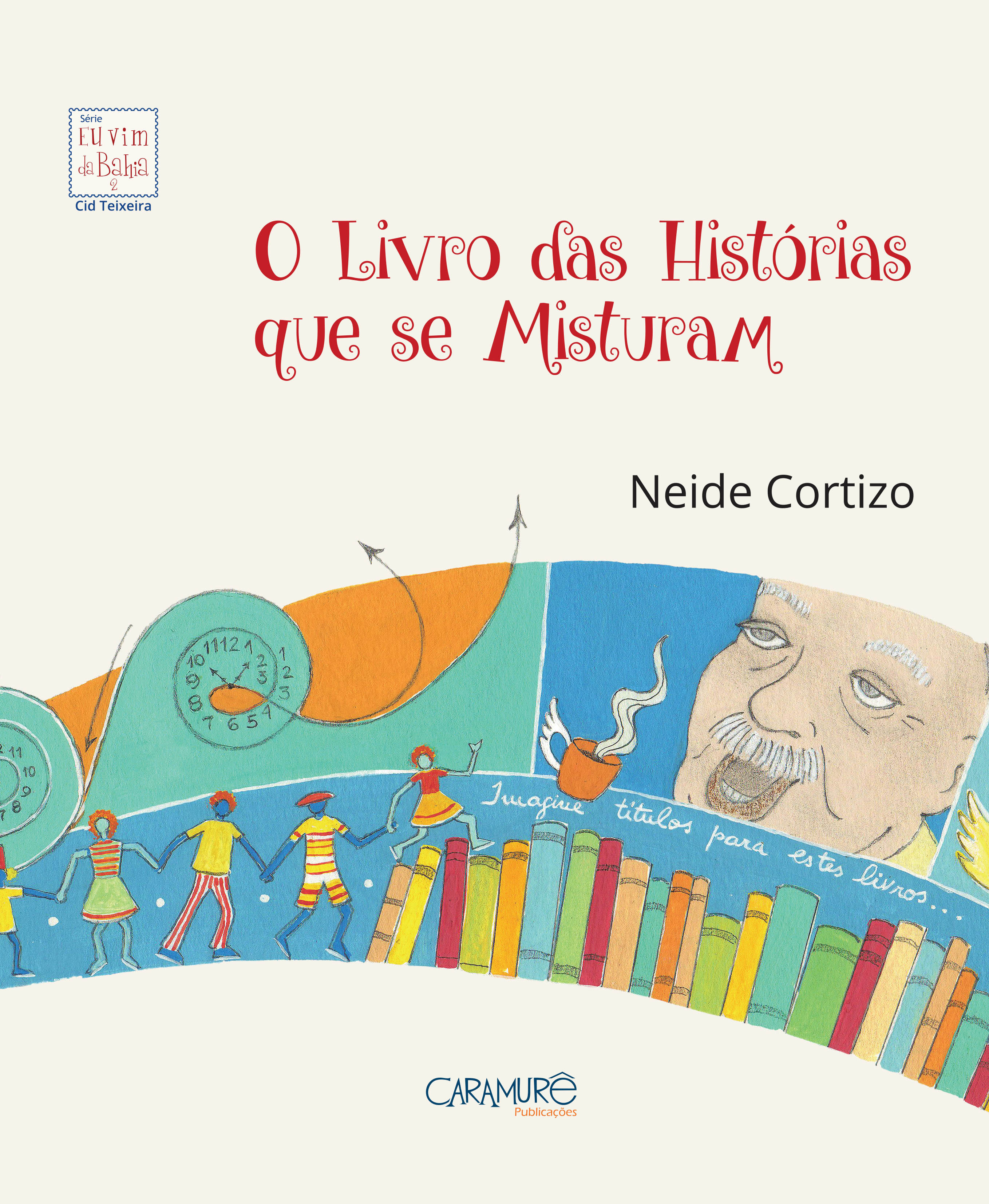 O Livro das HistóRias Que Se Misturam