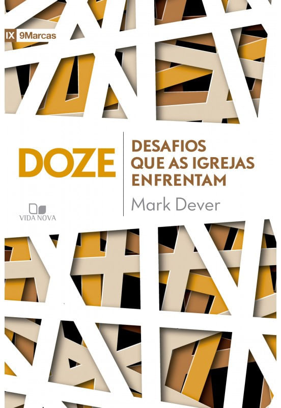 Doze Desafios Que as Igrejas Enfrentam