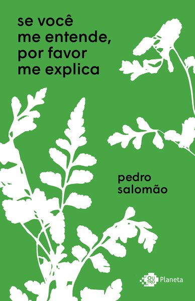 Se Você Me Entende, por Favor Me Explica