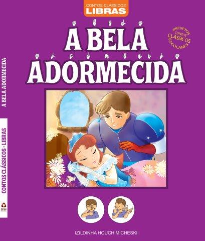 Contos CláSsicos - Libras - Bela Adormecida - Projetos Contos CláSsicos Escolares