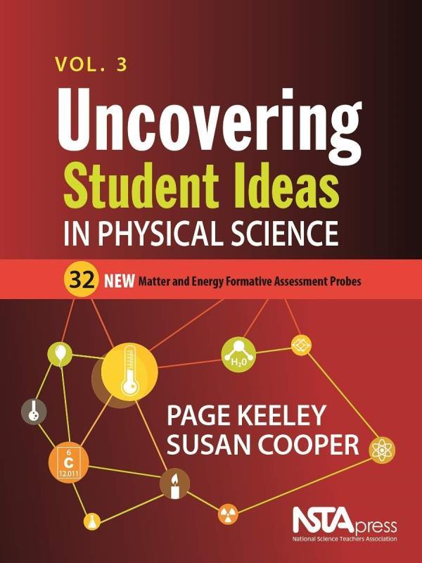 Uncovering Student Ideas In Physical Science - Volume 3